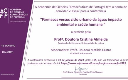 Conferências ACFP 2023 – Fármacos versus ciclo urbano da água: impacto ambiental e saúde humana