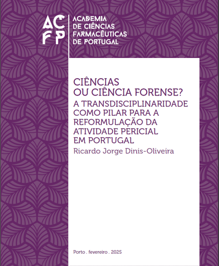 CIÊNCIAS OU CIÊNCIA FORENSE? A TRANSDISCIPLINARIDADE COMO PILAR PARA A REFORMULAÇÃO DA ATIVIDADE PERICIAL EM PORTUGAL